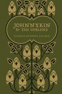 bokomslag Johnnykin and the Goblins