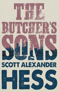 bokomslag The Butcher's Sons