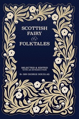 Scottish Fairy and Folk Tales 1