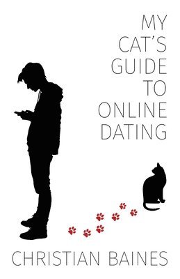 bokomslag My Cat's Guide to Online Dating