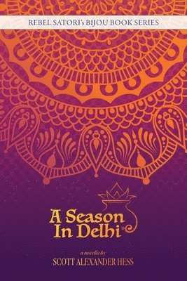 bokomslag Season in Delhi