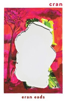 Eran Eads - cran, Häftad