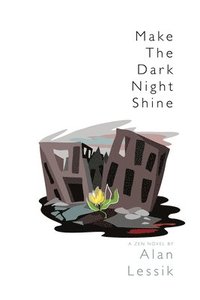 bokomslag Make the Dark Night Shine