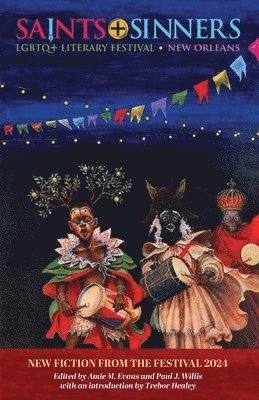 Amie M Evans, Paul J Willis, Amie M. Evans, Paul J. Willis - Saints + Sinners 2024, Häftad