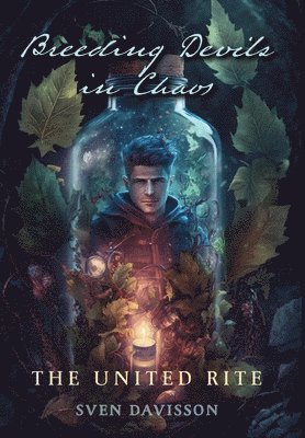 Sven Davisson - Breeding Devils in Chaos, Inbunden