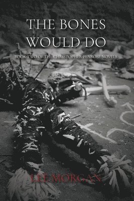 Bones Would Do