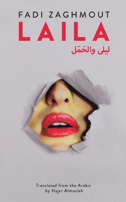 Fadi Zaghmout - Laila, Häftad