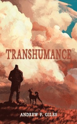 Andrew F Giles - Tranhumance, Häftad