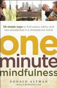 bokomslag One-minute Mindfulness