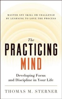 bokomslag The Practicing Mind