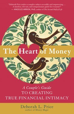 Deborah Price - Price, D: Heart of Money, Häftad
