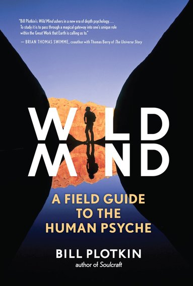 Bill Plotkin - Wild Mind, Häftad