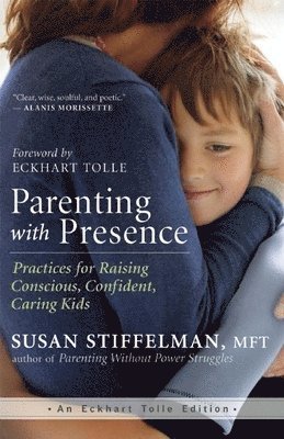 Parenting with Presence 1