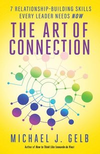 bokomslag The Art of Connection