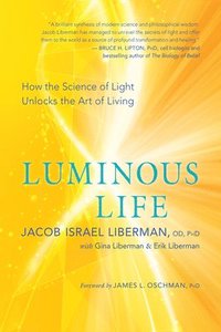 bokomslag Luminous Life
