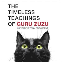 bokomslag The Timeless Teachings of Guru Zuzu