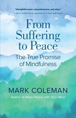 Mark Coleman - From Suffering to Peace, Häftad