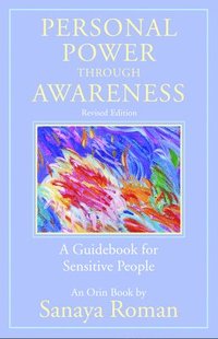 bokomslag Personal Power through Awareness: Revised Edition