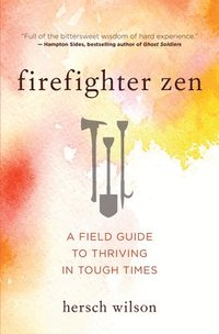 bokomslag Firefighter Zen