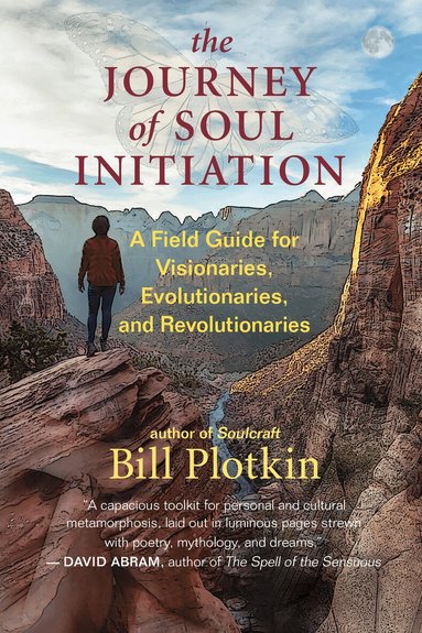 Bill Plotkin - Journey of Soul Initiation, Häftad