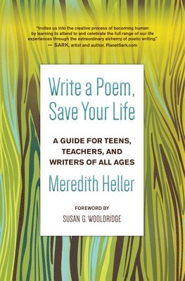 Write a Poem, Save Your Life 1