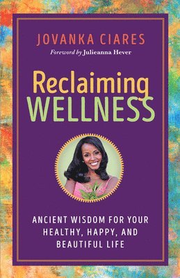 Reclaiming Wellness 1