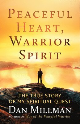 Peaceful Heart, Warrior Spirit 1