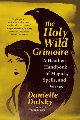 Holy Wild Grimoire