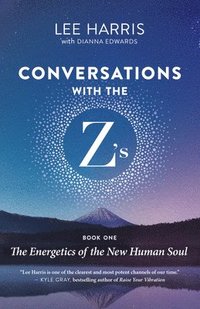 bokomslag Conversations with the Z's, Book One