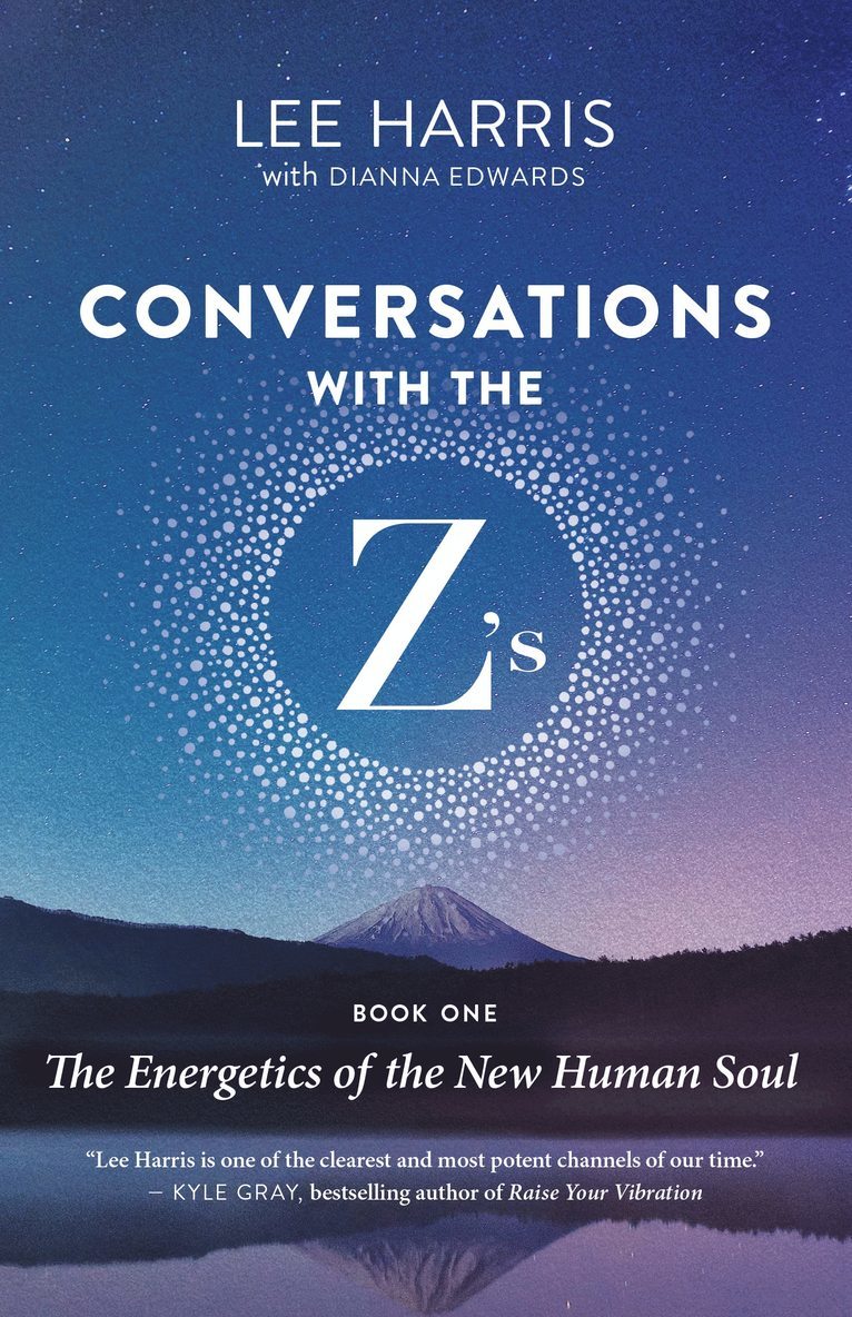 Conversations with the Z’s, Book One