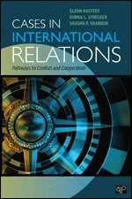Glenn P. Hastedt, Donna L. Lybecker, Vaughn P. Shannon - Cases in International Relations, Häftad