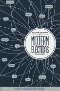 Elizabeth A. Theiss-Morse, Michael W. Wagner - Political Behavior in Midterm Elections, Häftad