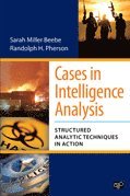 Cases in Intelligence Analysis
