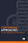 bokomslag Contending Approaches to the American Presidency