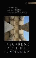 Lee Epstein, Jeffrey A. Segal, Harold J. Spaeth, Thomas G. Walker - The Supreme Court Compendium, Inbunden