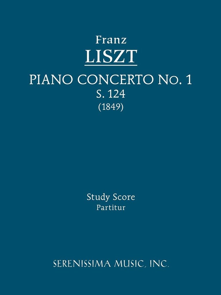 Franz Liszt, Bernhard Stavenhagen - Piano Concerto No.1, S.124, Häftad