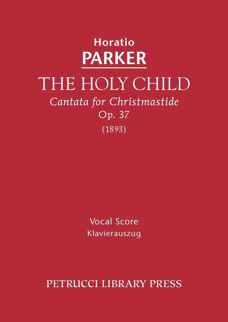 The Holy Child, Op.37 1