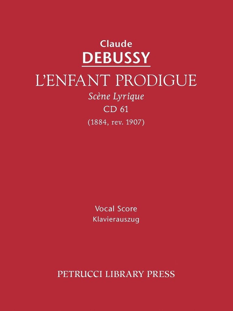 L'Enfant Prodigue, CD 61 1