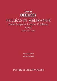 bokomslag Pelleas et Melisande, CD 93