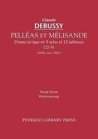 bokomslag Pelleas et Melisande, CD 93