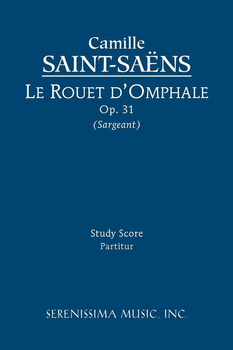 Le rouet d'Omphale, Op.31 1