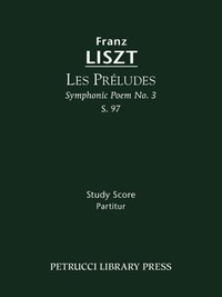 bokomslag Les Preludes, S.97