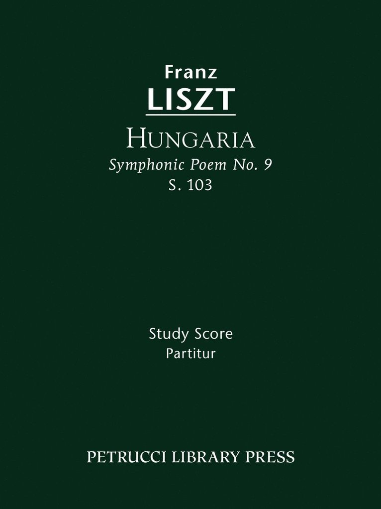 Franz Liszt, Otto Taubmann - Hungaria, S.103, Häftad
