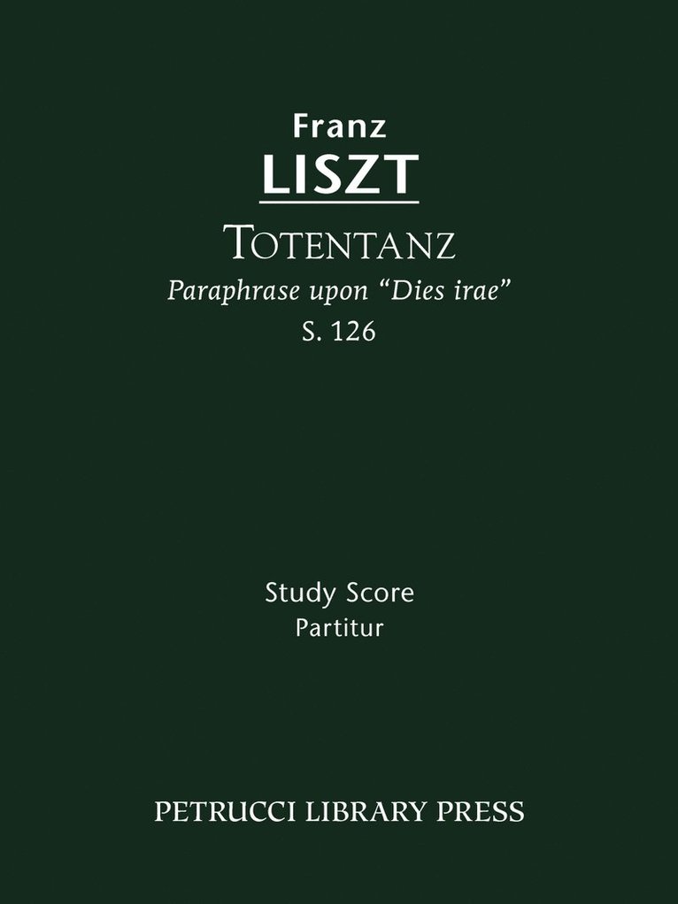 Franz Liszt, Bernhard Stavenhagen - Totentanz, S.126, Häftad