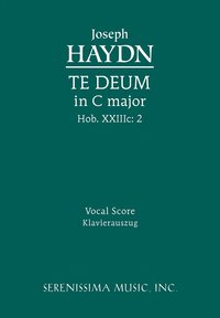 bokomslag Te Deum in C major, Hob.XXIIIc.2