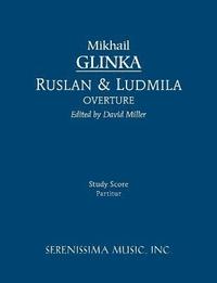 bokomslag Ruslan and Ludmila Overture