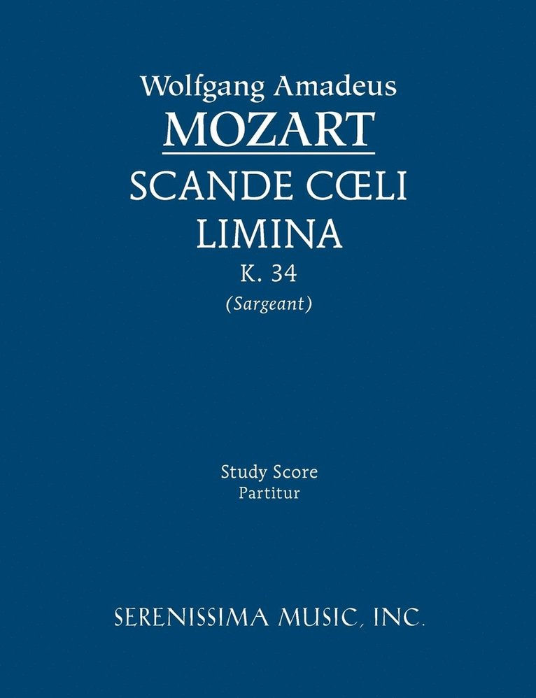 Scande coeli limina, K.34 1