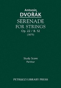 bokomslag Serenade for Strings, Op.22 / B.52