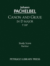 bokomslag Canon and Gigue in D major, T 337