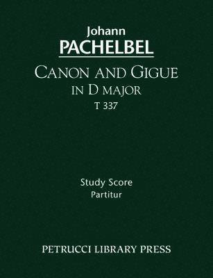 Canon and Gigue in D major, T 337 1